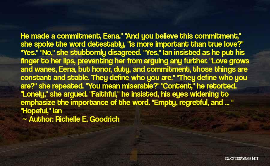 Constant Arguing Quotes By Richelle E. Goodrich