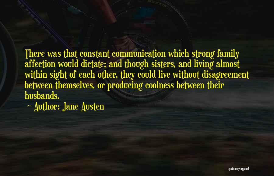 Constant Communication Quotes By Jane Austen