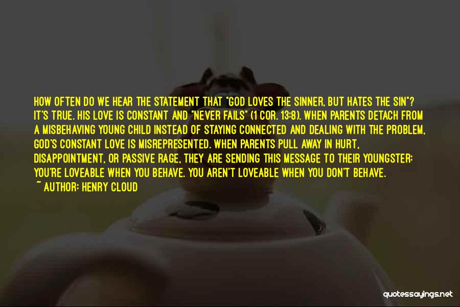 Constant Disappointment Quotes By Henry Cloud