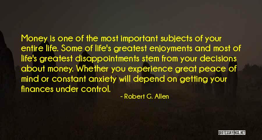 Constant Disappointment Quotes By Robert G. Allen