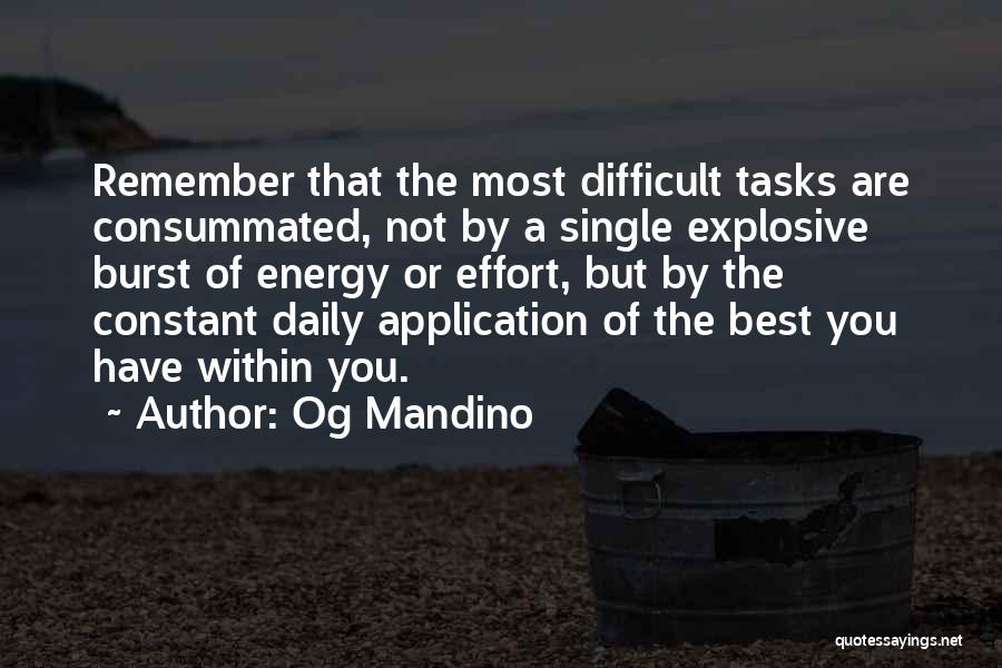 Constant Effort Quotes By Og Mandino