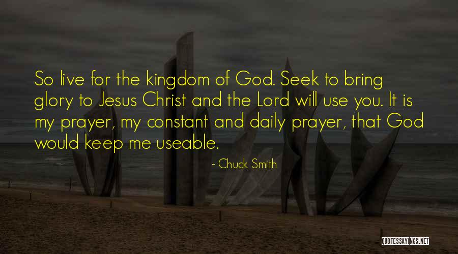 Constant Prayer Quotes By Chuck Smith