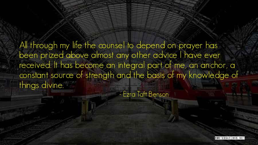 Constant Prayer Quotes By Ezra Taft Benson