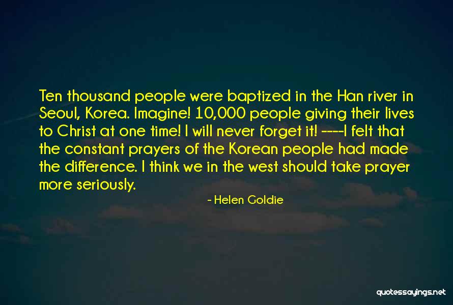 Constant Prayer Quotes By Helen Goldie