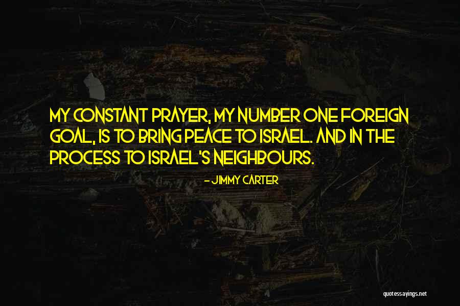 Constant Prayer Quotes By Jimmy Carter