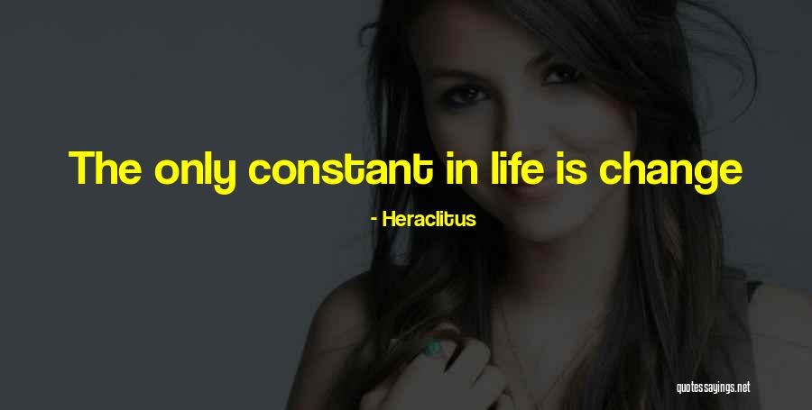 Constant Quotes By Heraclitus