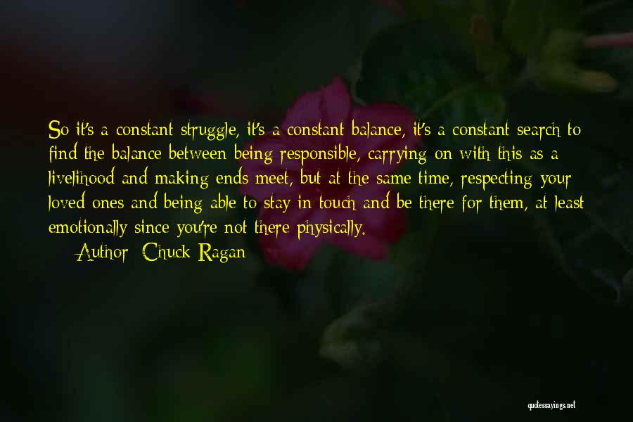 Constant Struggle Quotes By Chuck Ragan