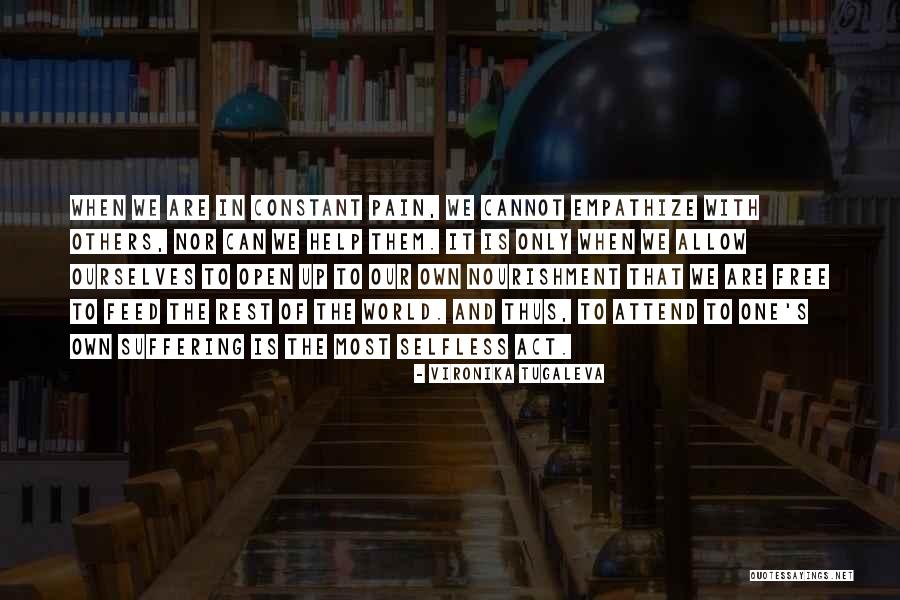 Constant Suffering Quotes By Vironika Tugaleva Constant Suffering Quotes By Vironika Tugaleva