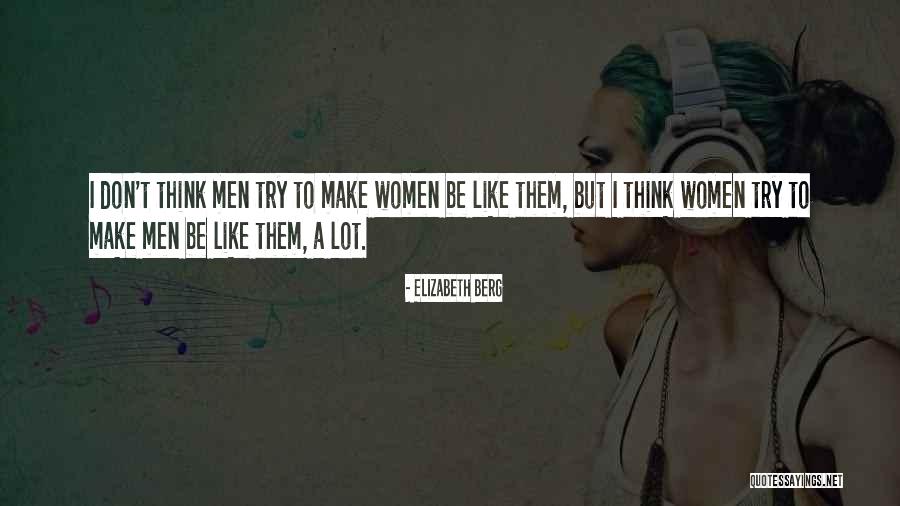 Constantia Ny Quotes By Elizabeth Berg Constantia Ny Quotes By Elizabeth Berg