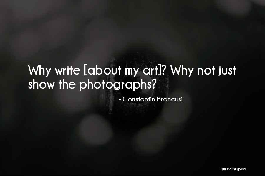 Constantin Brancusi Quotes 804131