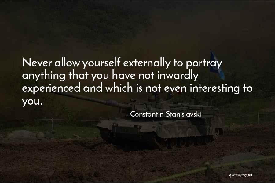 Constantin Stanislavski Quotes 1193398