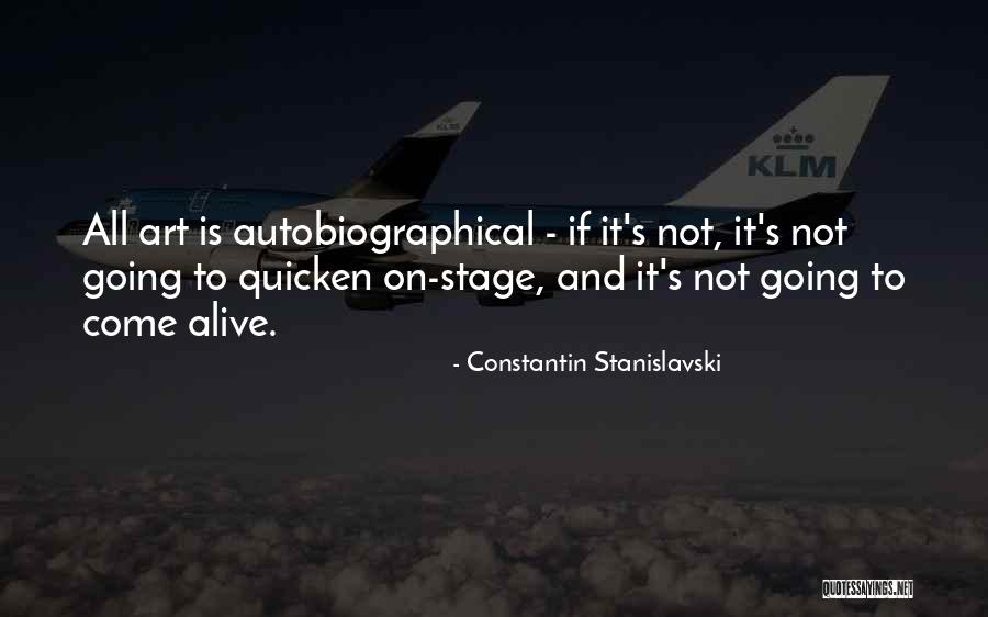 Constantin Stanislavski Quotes 1226366