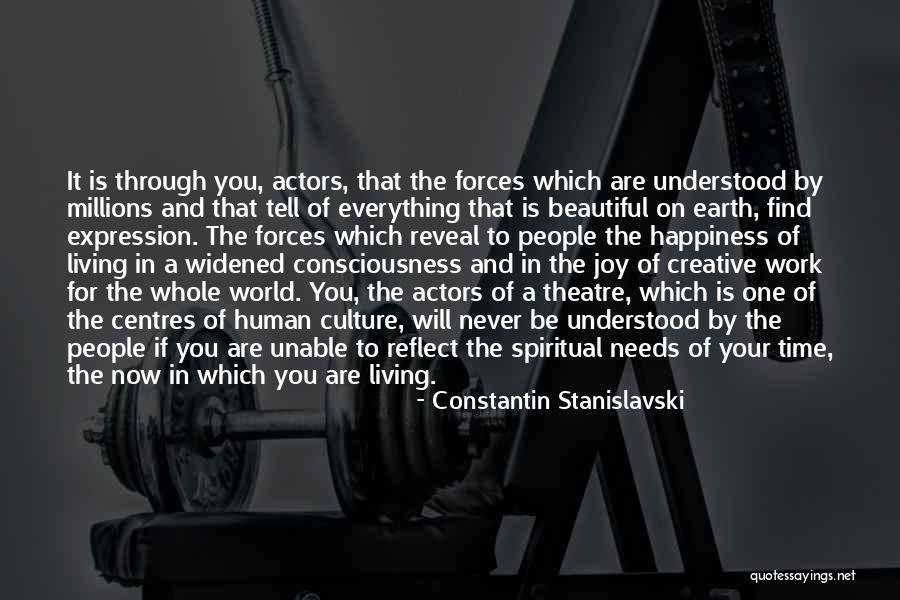 Constantin Stanislavski Quotes 1861142