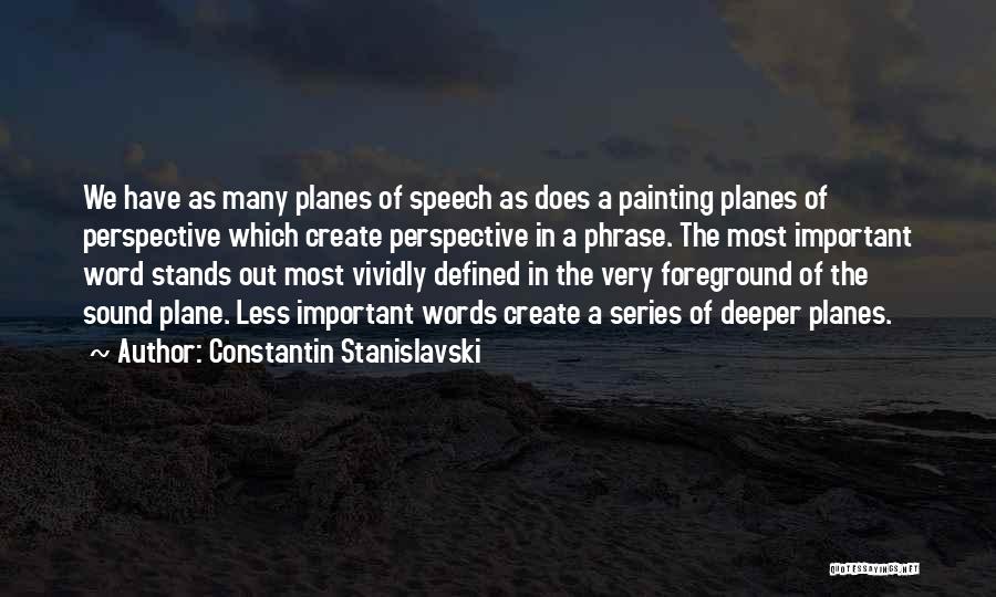 Constantin Stanislavski Quotes 738418