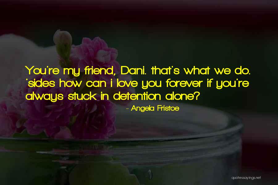 Constantina Boudouvas Quotes By Angela Fristoe Constantina Boudouvas Quotes By Angela Fristoe