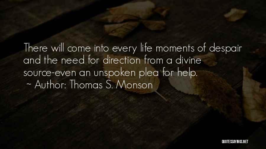 Constantine Hering Quotes By Thomas S. Monson