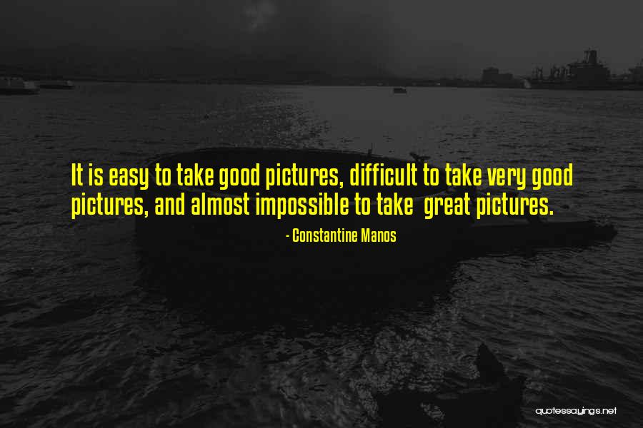 Constantine Manos Quotes 2001015 Constantine Manos Quotes 2001015