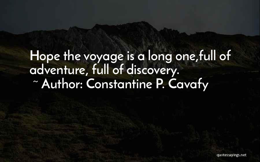 Constantine P. Cavafy Quotes 1709719