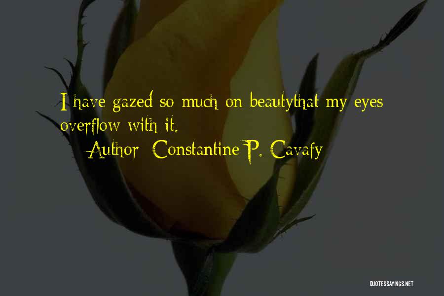 Constantine P. Cavafy Quotes 1720860