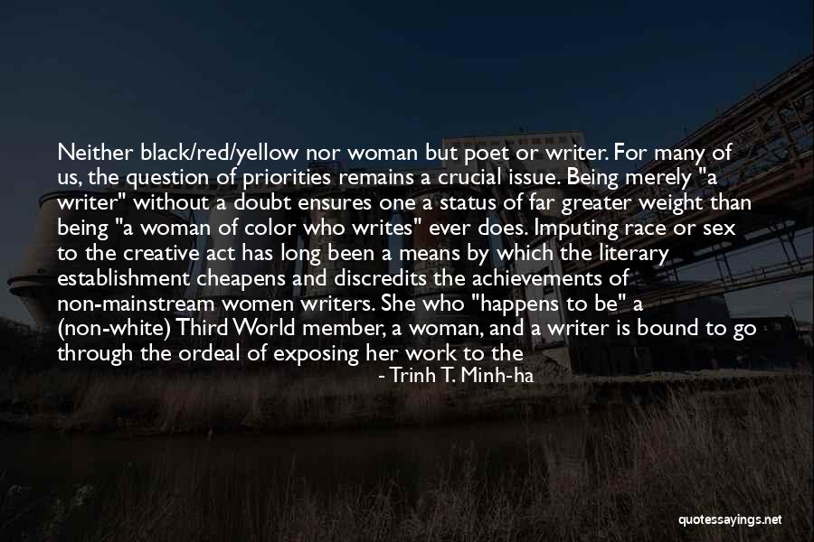 Constantiniu Florin Quotes By Trinh T. Minh-ha Constantiniu Florin Quotes By Trinh T. Minh-ha