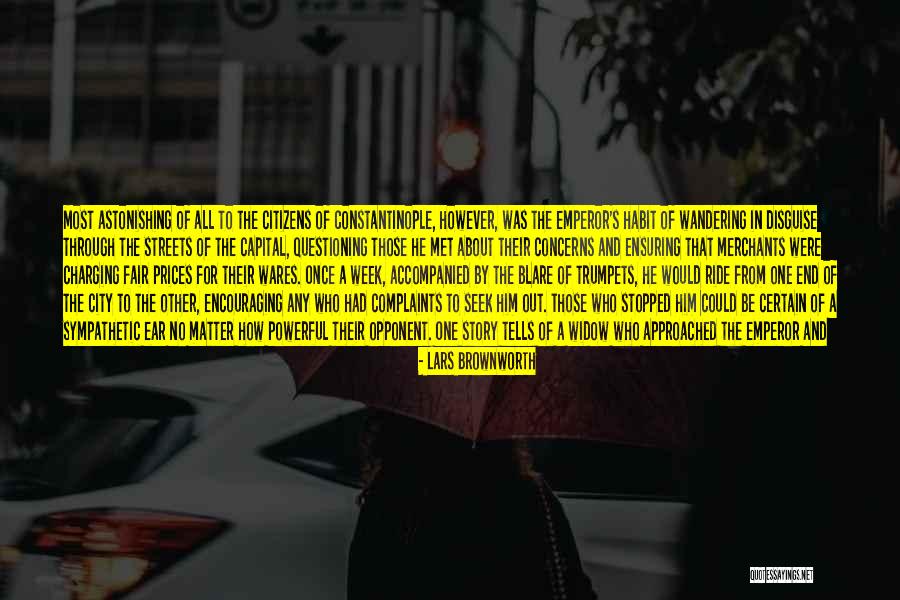 Constantinople City Quotes By Lars Brownworth Constantinople City Quotes By Lars Brownworth