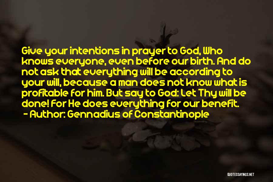 Constantinople Quotes By Gennadius Of Constantinople