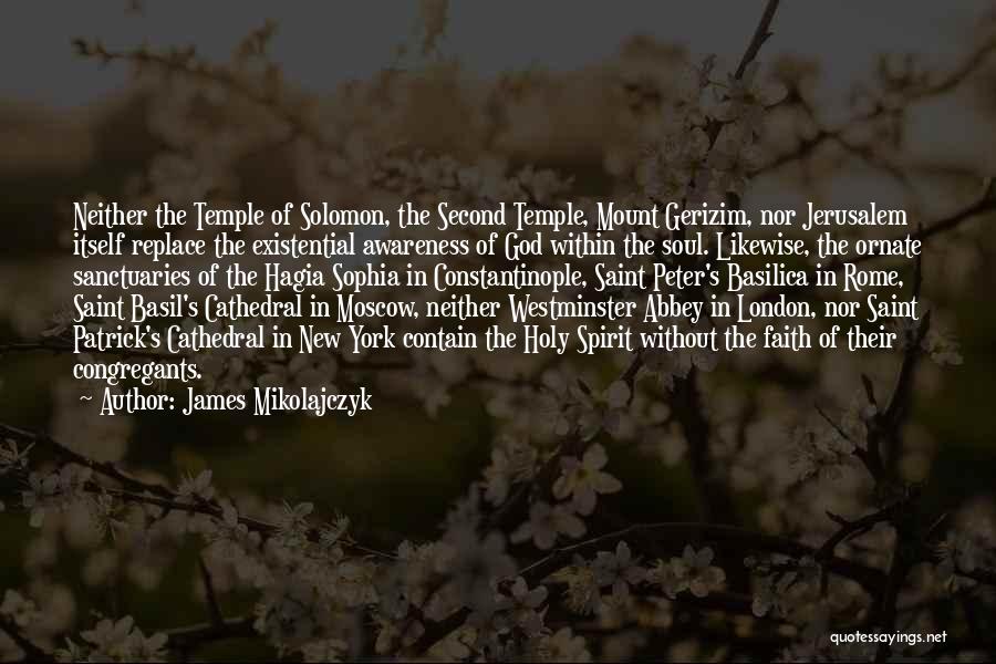 Constantinople Quotes By James Mikolajczyk