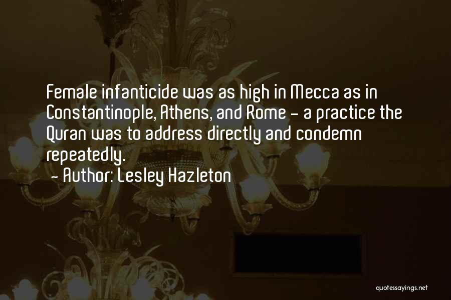 Constantinople Quotes By Lesley Hazleton