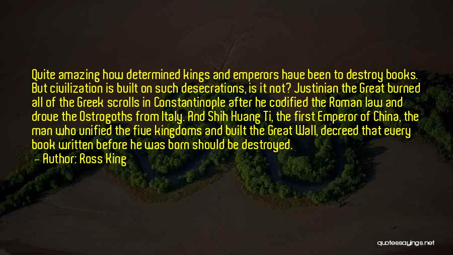 Constantinople Quotes By Ross King