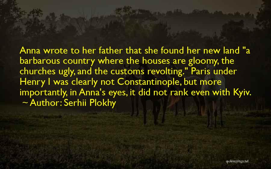 Constantinople Quotes By Serhii Plokhy