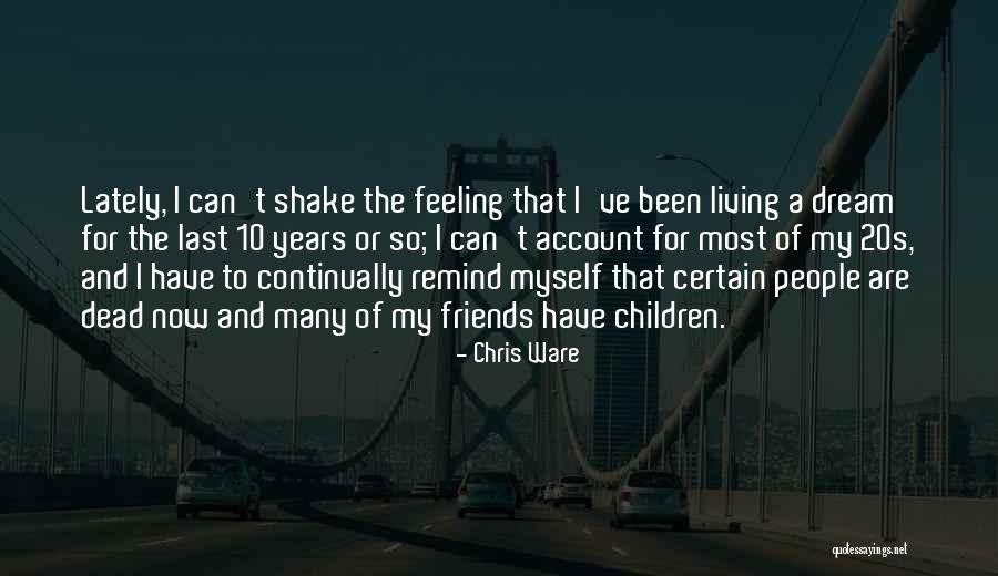 Constantinopolitano Quotes By Chris Ware Constantinopolitano Quotes By Chris Ware