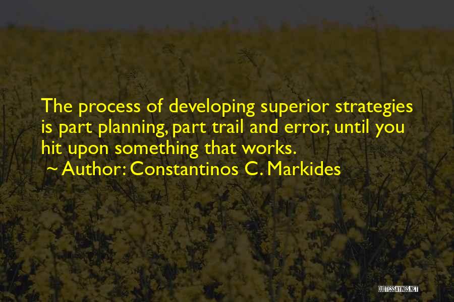 Constantinos C. Markides Quotes 2229240