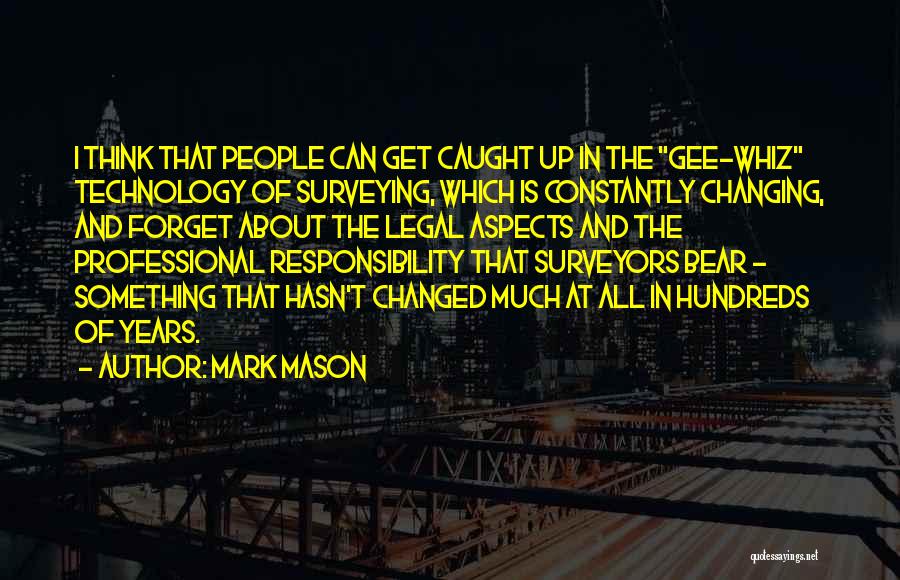 Constantly Changing Quotes By Mark Mason
