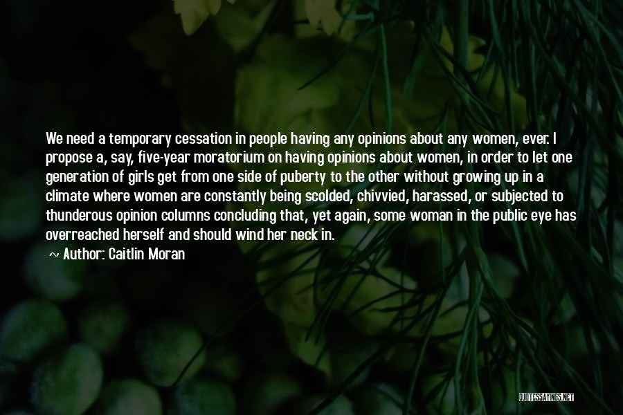 Constantly Growing Quotes By Caitlin Moran