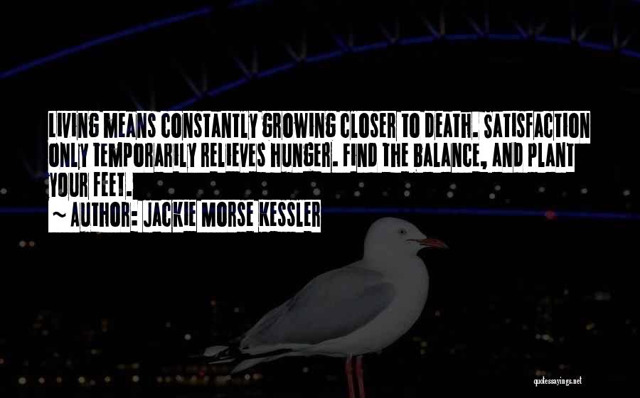 Constantly Growing Quotes By Jackie Morse Kessler