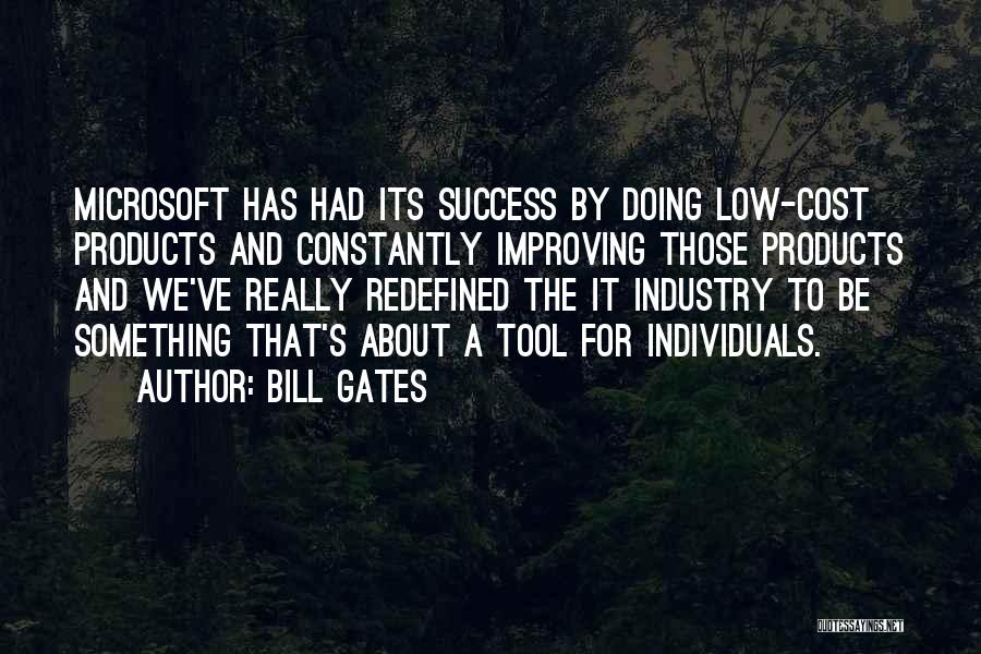 Constantly Improving Quotes By Bill Gates