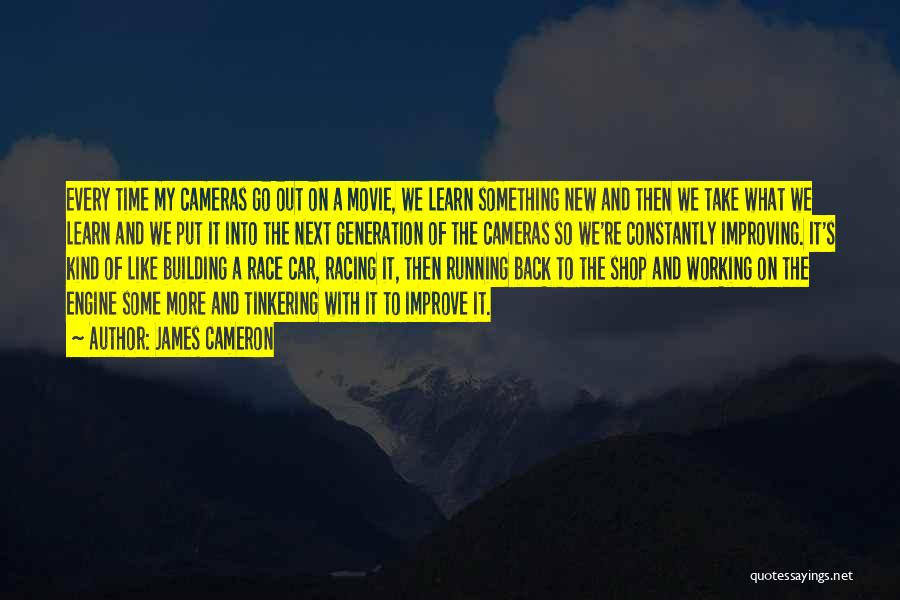 Constantly Improving Quotes By James Cameron