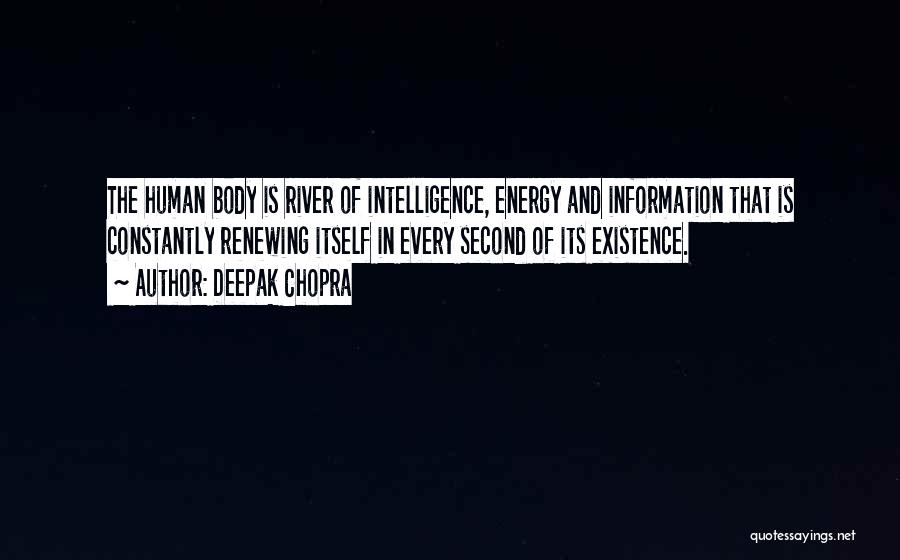 Constantly Learning Quotes By Deepak Chopra