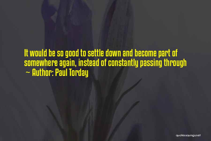 Constantly Let Down Quotes By Paul Torday