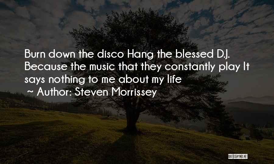 Constantly Let Down Quotes By Steven Morrissey