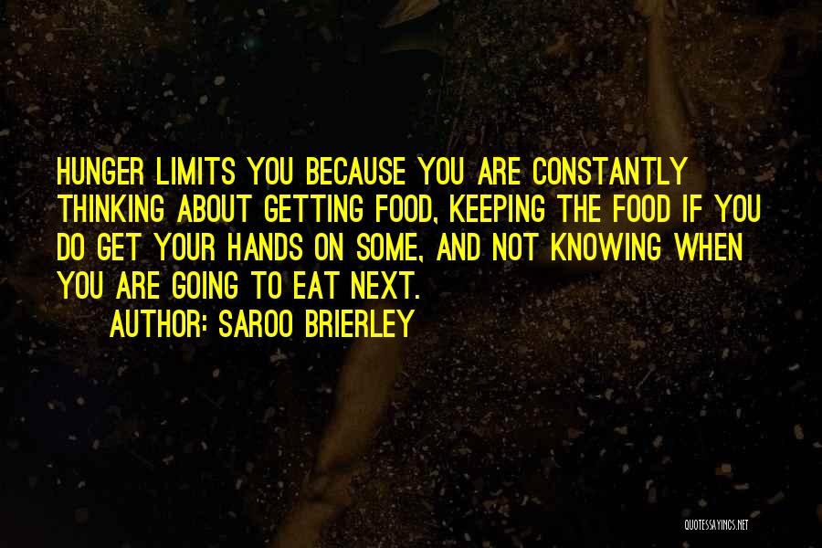 Constantly Thinking Quotes By Saroo Brierley