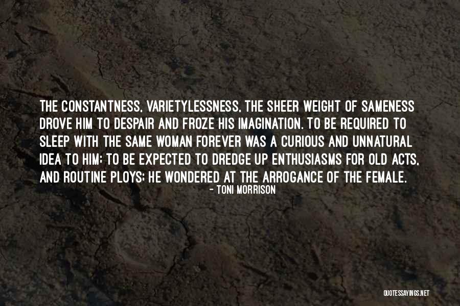 Constantness Quotes By Toni Morrison Constantness Quotes By Toni Morrison