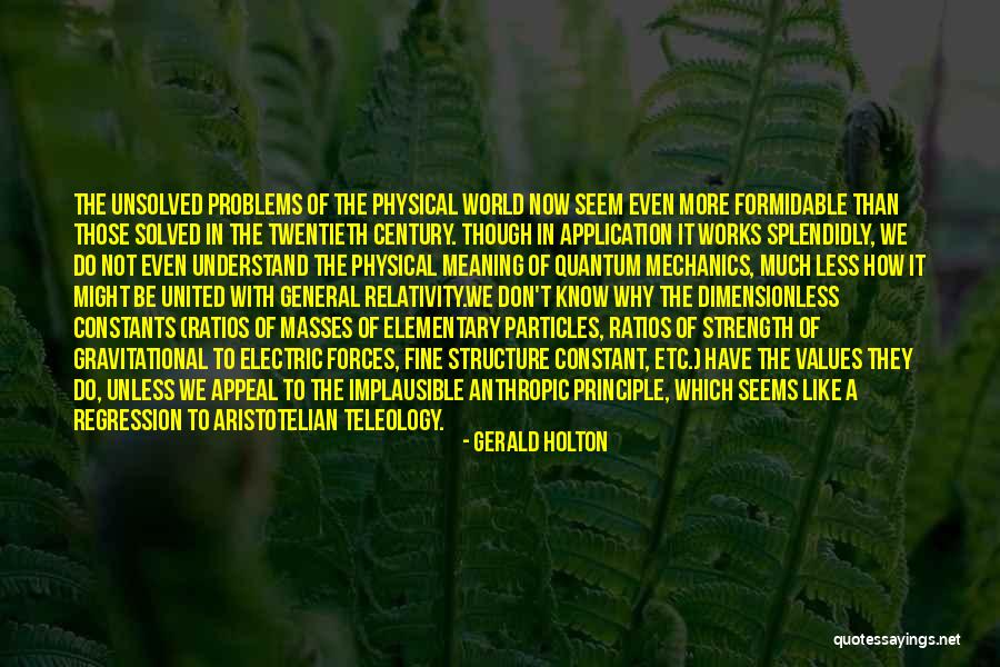 Constants In Science Quotes By Gerald Holton Constants In Science Quotes By Gerald Holton