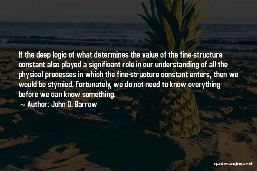 Constants In Science Quotes By John D. Barrow