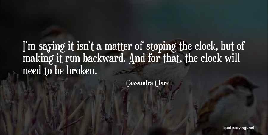Constatazione Significato Quotes By Cassandra Clare Constatazione Significato Quotes By Cassandra Clare