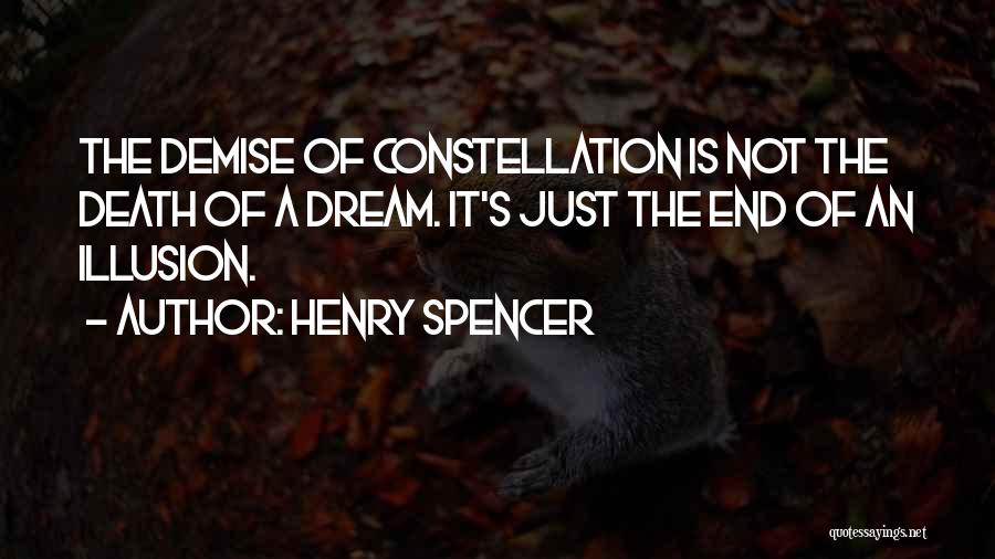 Constellation Quotes By Henry Spencer