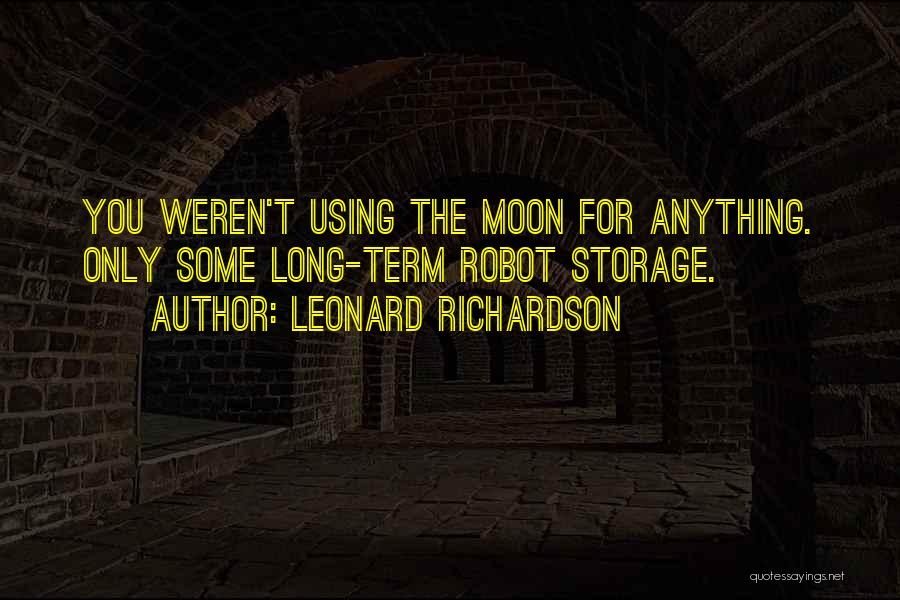 Constellation Quotes By Leonard Richardson