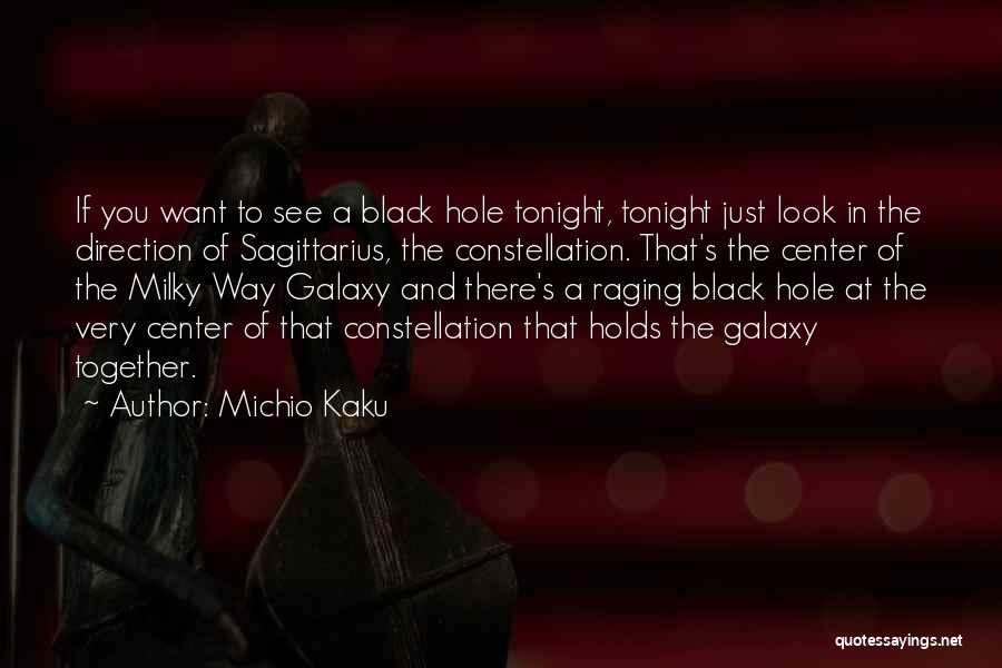 Constellation Quotes By Michio Kaku