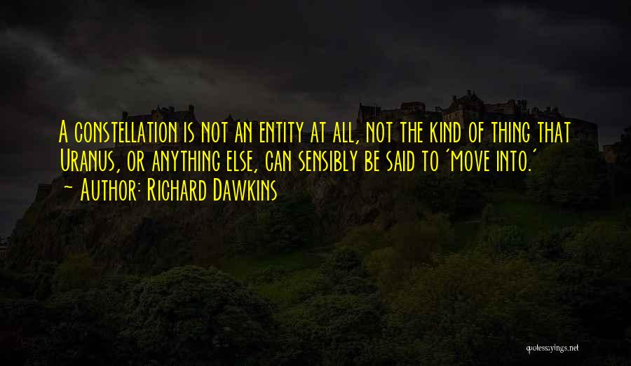 Constellation Quotes By Richard Dawkins