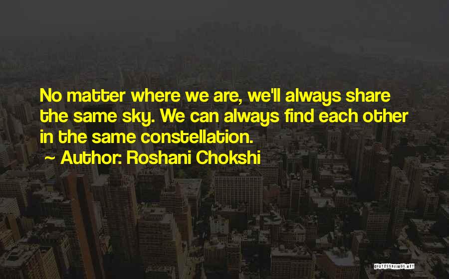 Constellation Quotes By Roshani Chokshi